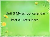 人教PEP版（三年级起点）英语五年级下册-03Unit 3 My school calendar-课件03