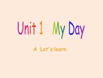 小学英语Unit 1 My day Part A课前预习课件ppt