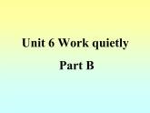 人教PEP版（三年级起点）英语五年级下册-06Unit 6 Work quietly!-课件01