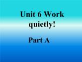 人教PEP版（三年级起点）英语五年级下册-06Unit 6 Work quietly!-课件02