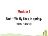 [外研版]英语三年级下册Module 7 Unit 1（课件+素材）