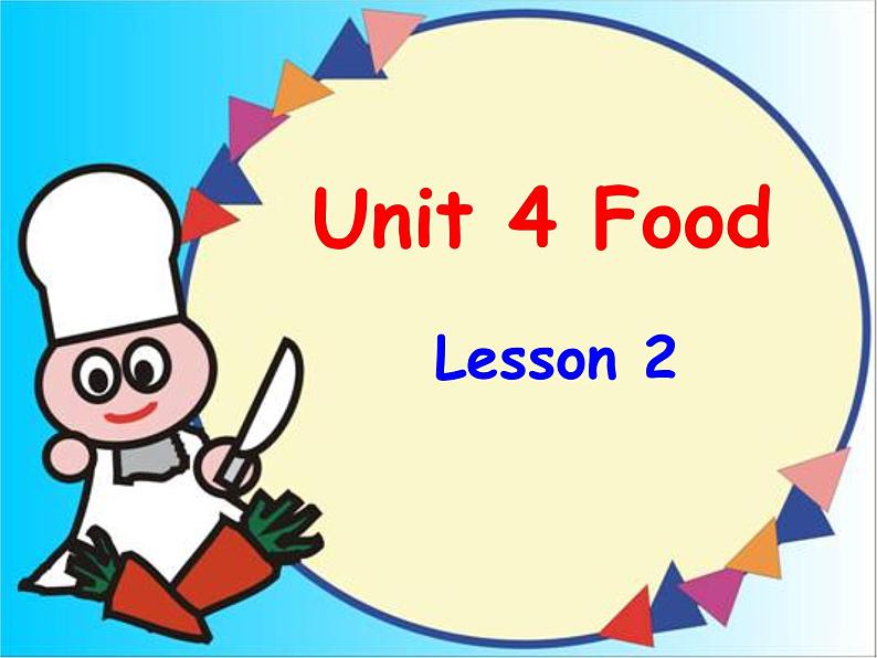 4.2英语人教版一年级下册Unit-4-Food-Lesson-2-课件-第1页