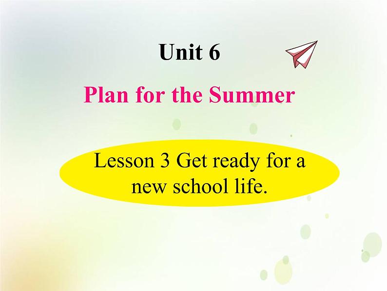 Unit 6 Plan for the Summer 课件PPT+教案+测试卷 鲁科版小学英语五下01