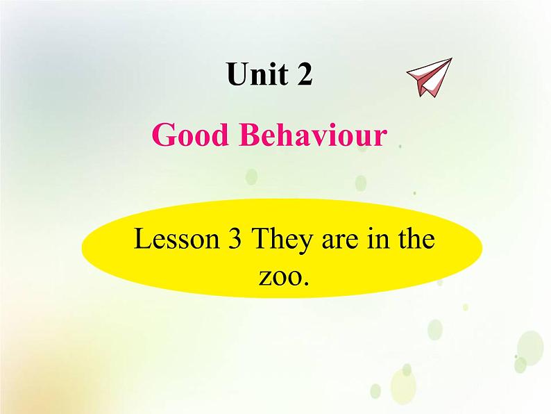 U2-L3 They are in the zoo.第1页