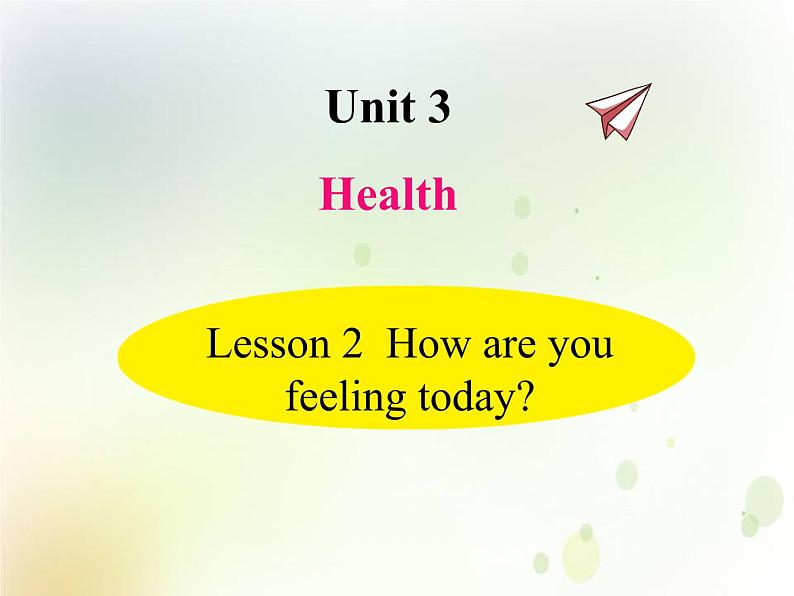 Unit 3 Health 课件PPT+教案+测试卷 鲁科版小学英语五下01