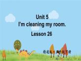 人教精通版英语五年级下册 Unit 5 Lesson 26PPT课件+教案+练习