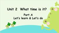 英语四年级下册Unit 2 What time is it? Part A图片ppt课件