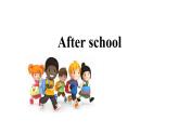 牛津译林版四年级英语下册同步备课 2 After school 教学PPT课件