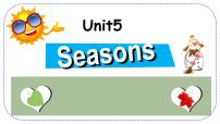 英语新版-牛津译林版Unit 5 Seasons备课课件ppt