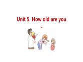 牛津譯林版英語(yǔ)三年級(jí)下冊(cè)同步備課5 How old are youPPT課件