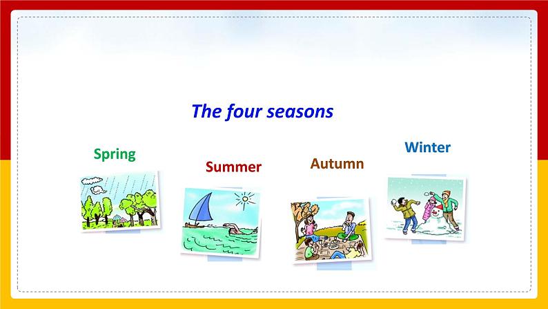 Unit 3 Seasons Lesson 3 课件08