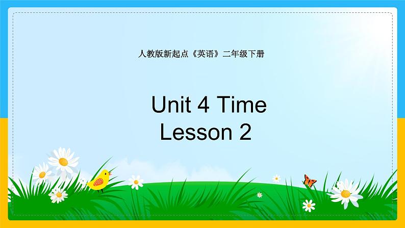 Unit 4 Time Lesson 2课件第1页