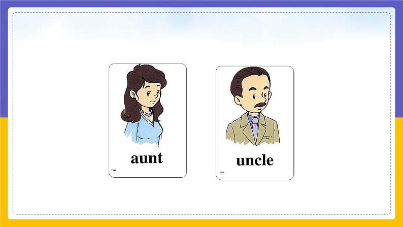 Unit 4 My Family Lesson 1 课件07