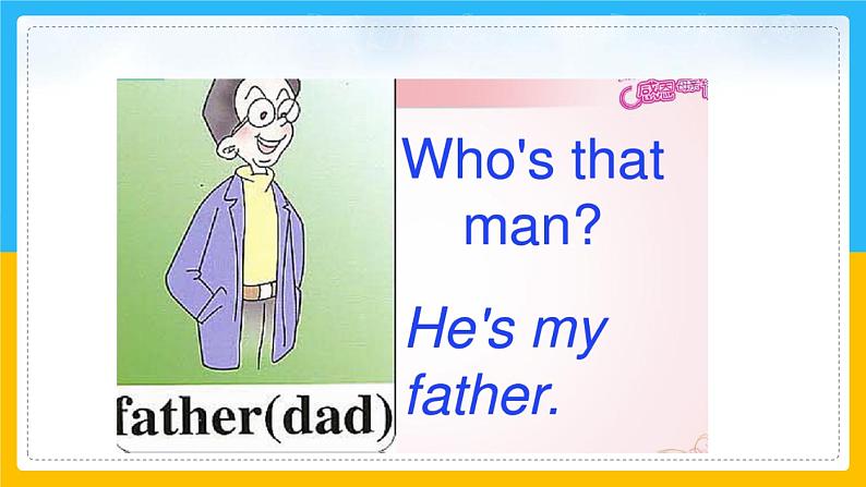 Unit 4 My Family  Lesson 1课件06