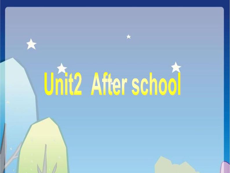 译林版四下英语Unit 2 After school课件4第1页