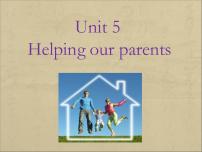 英语五年级下册Unit 5 Helping our parents教学课件ppt