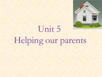 新版-牛津译林版五年级下册Unit 5 Helping our parents多媒体教学ppt课件