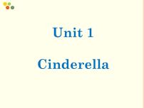 小学Unit 1 Cinderella图片ppt课件