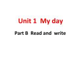 Unit 1 Part B  Read and  write C  Story time 课件-2021-2022学年人教PEP版英语 五年级下册
