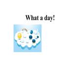 牛津译林版六年级上册同步备课 2 What a day !教学PPT课件