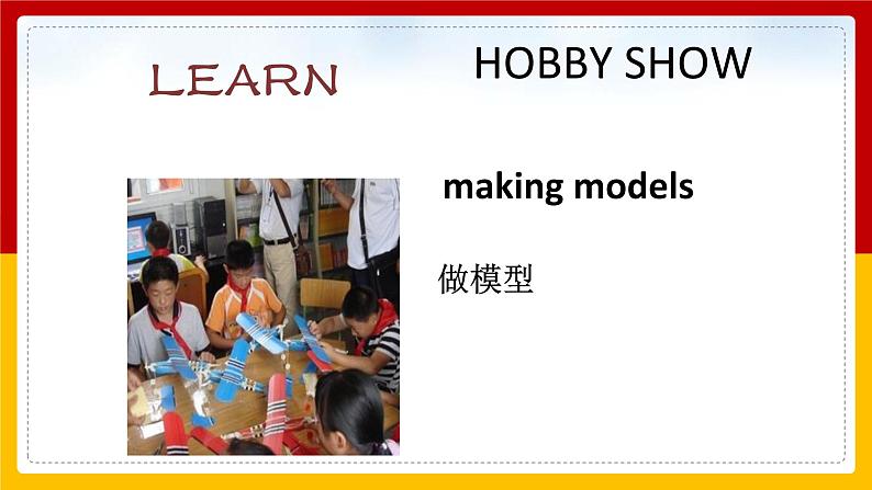 Unit 4 Hobbies Lesson 1 课件06