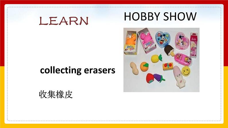 Unit 4 Hobbies Lesson 1 课件07