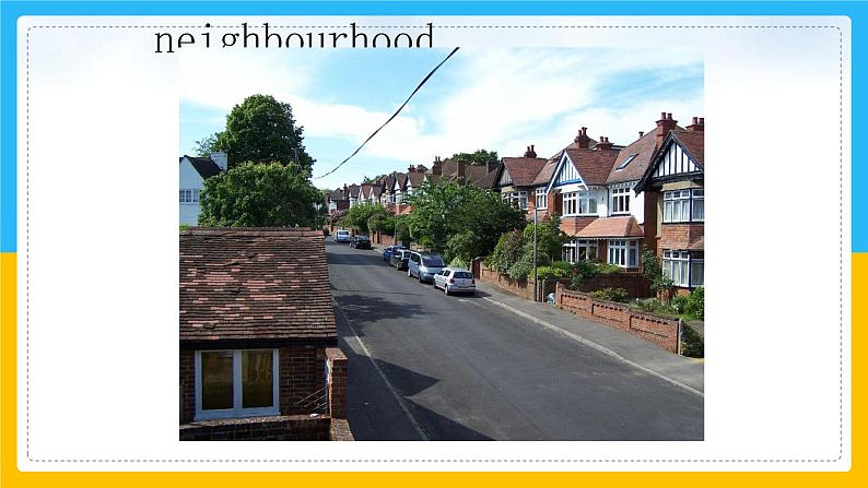 Unit 1 My Neighbourhood Lesson 2 课件06