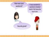 Unit 4 Last Weekend Lesson 3精品课件