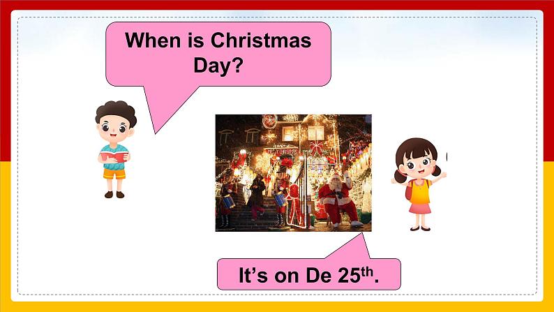 Unit 2 Special Days Lesson 1精品课件08