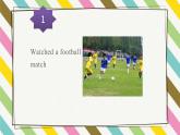 Unit 4 Last Weekend Lesson 2精品課件