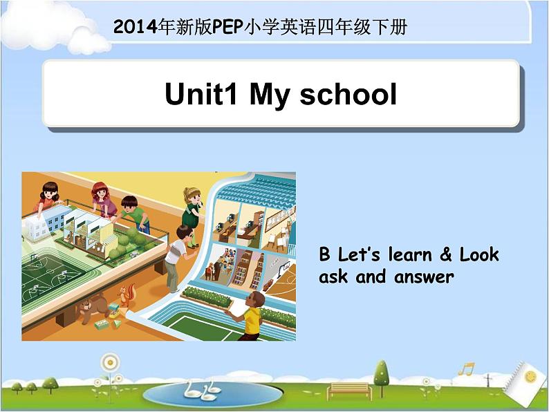 人教版小学英语四年级下册Unit1 B Let’s learn教学课件第1页