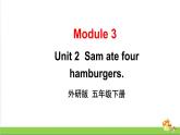 [外研版]英语五年级下册Module 3 Unit 2（课件+素材）