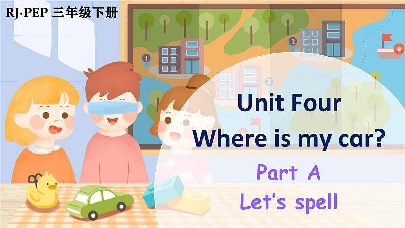 Unit 4 Part A 第3课时第1页