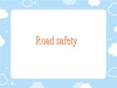 牛津譯林版Unit4 Road safety（課件）-英語(yǔ)六年級(jí)下冊(cè)