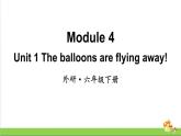 外研版（三起点）六年级下册Module 4 Unit 1教学课件