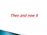 六年級下冊英語課件：Unit 4 Then and now B Let's talk人教PEP版