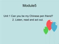 小学英语外研版 (三年级起点)六年级上册Unit 1 Can you be my Chinese pen friend?示范课课件ppt