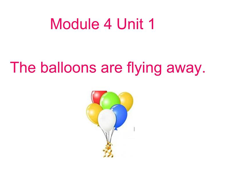 六年级英语下册课件-Module 4 Unit 1 The balloons are flying away162-外研版（三起）第7页