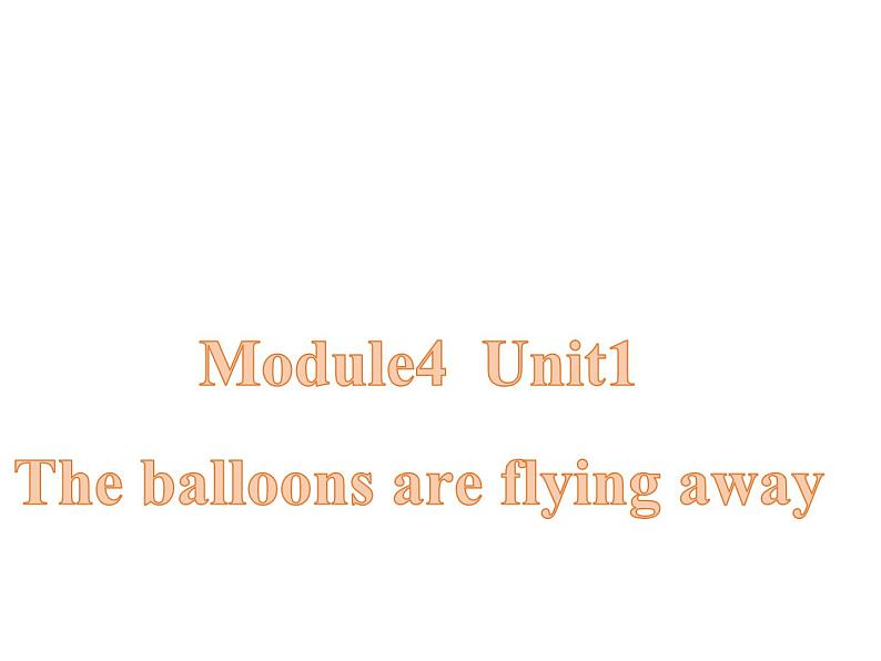 六年级英语下册课件-Module 4 Unit 1 The balloons are flying away42-外研版（三起）第1页