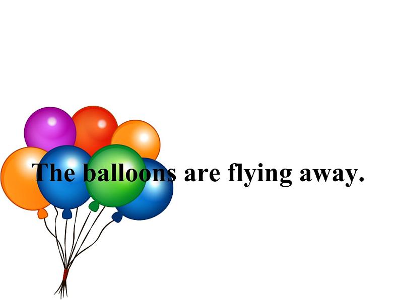 六年级英语下册课件-Module 4 Unit 1 The balloons are flying away406-外研版（三起）06