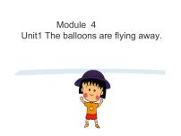 小学英语外研版 (三年级起点)六年级下册Unit 1 The balloons are flying away!评课课件ppt