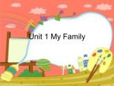 人教新起点小学英语二年级上册《Unit 1 My Family》PPT课件 (2)