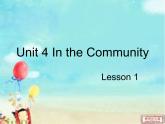 人教新起点小学英语二年级上册《unit 4 In the Community》PPT课件 (4)