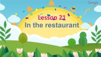 小学英语冀教版 (三年级起点)三年级下册Lesson 21 In the Restaurant.教案配套课件ppt