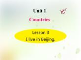 鲁科版小学英语四年级下册U1-L3  I live in Beijing同步课件PPT