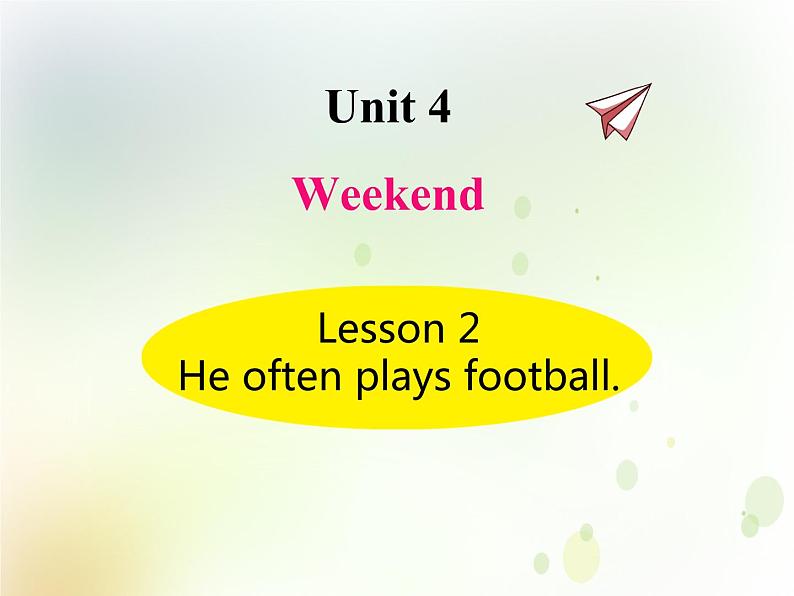 U4-L2 He often plays football.第1页