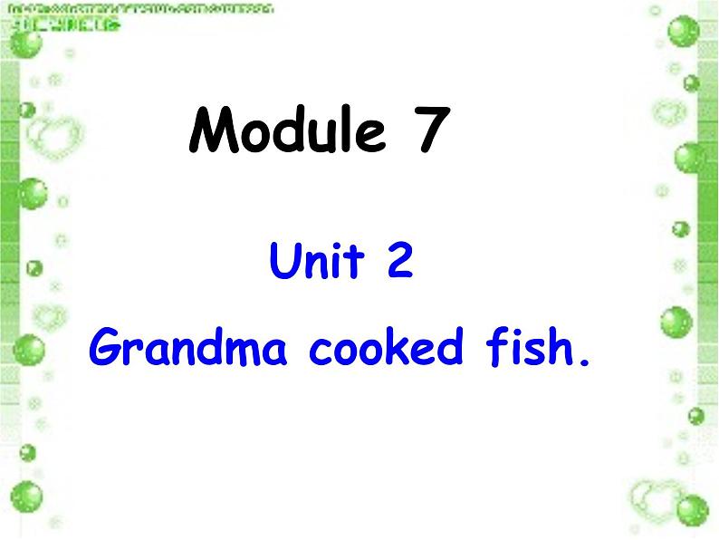 四年级英语下册课件-Module 7 Unit 2 Grandma cooked fish80-外研版（三起）第1页