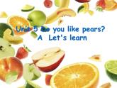 人教版（PEP）三年级下册Unit5 Do you like pears 课件