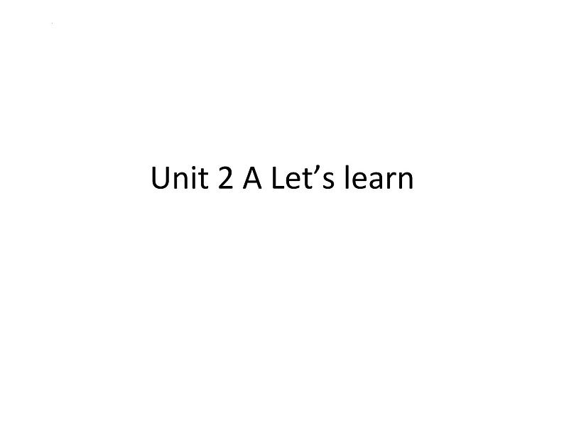 人教版（PEP）Unit2 What time is it_ALet‘slearn（课件） 英语四年级下册01