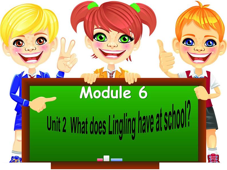 三年级英语下册课件-Module 6 Unit 2 What does Lingling have at school-外研版（三起）第1页